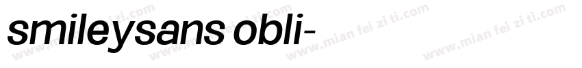 smileysans obli字体转换